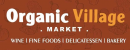 ORGANIC VILLAGE MARKET